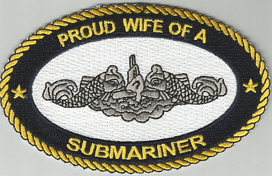 Proud Wife Of A Submariner PATCH