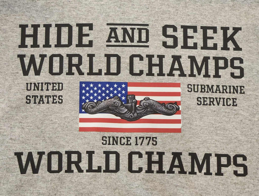 Hide and Seek World Champions T-Shirt