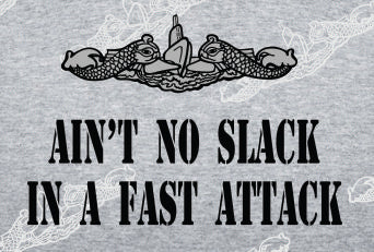 Ain't No Slack in Fast Attack TEXT & Dolphin :   Clothing