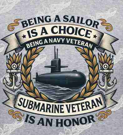 Being A Sailor is a Choice...  CREST T-SHIRT/ Crew Sweatshirt / Hoodie