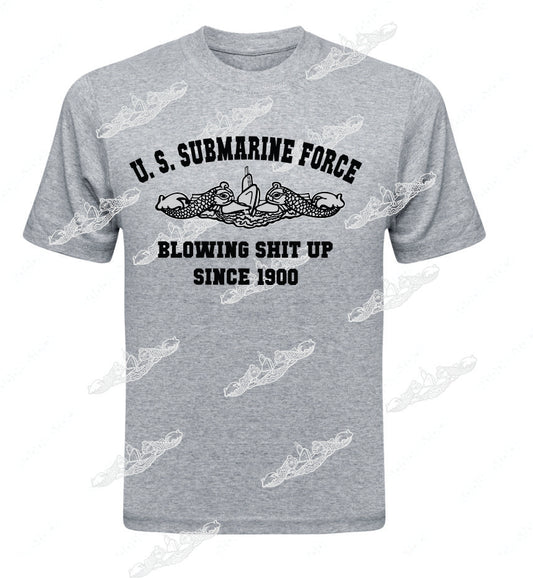 Blowing Shit Up Since 1900   T-SHIRT / CREW SWEATSHIRT / HOODIE