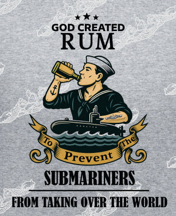 GOD Created RUM to Prevent Submariners from Taking Over The WOrld: Clothing