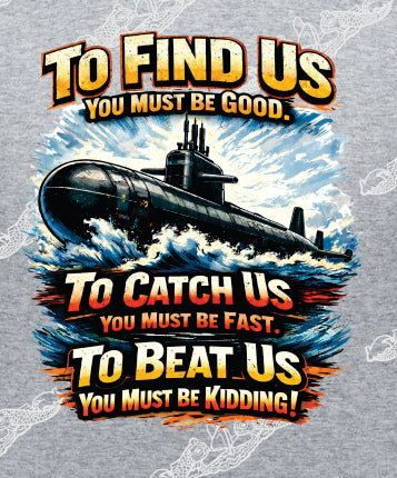 You Must Be Kidding!  Bold Submarine  :Clothing