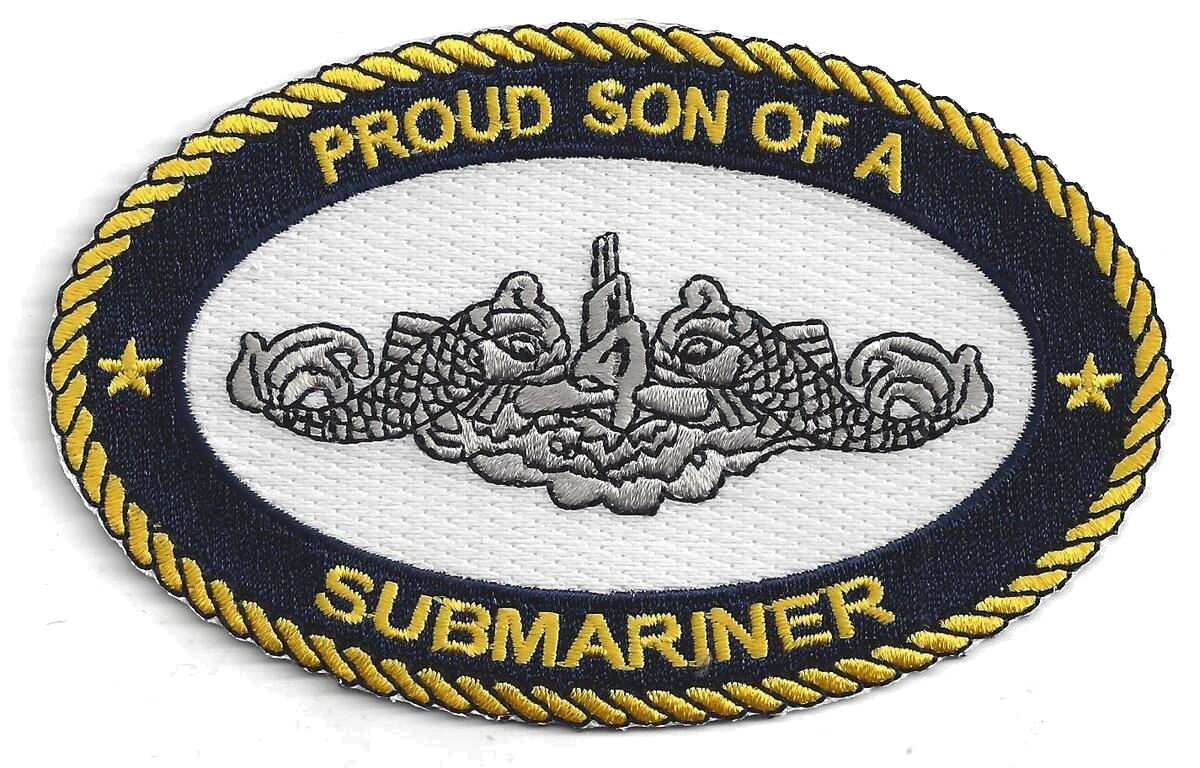 Proud Son of A Submariner PATCH