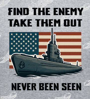 Find The Enemy/ Take Them Out / Never Been Seen  Flag & Submarine - Clothing