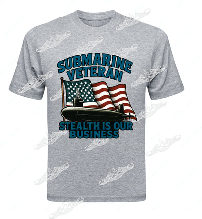 Stealth Is Our Business Flag & Submarine  : Clothing